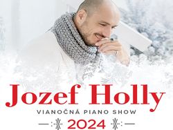 Jozef Hollý - Vianočná piano show 2024